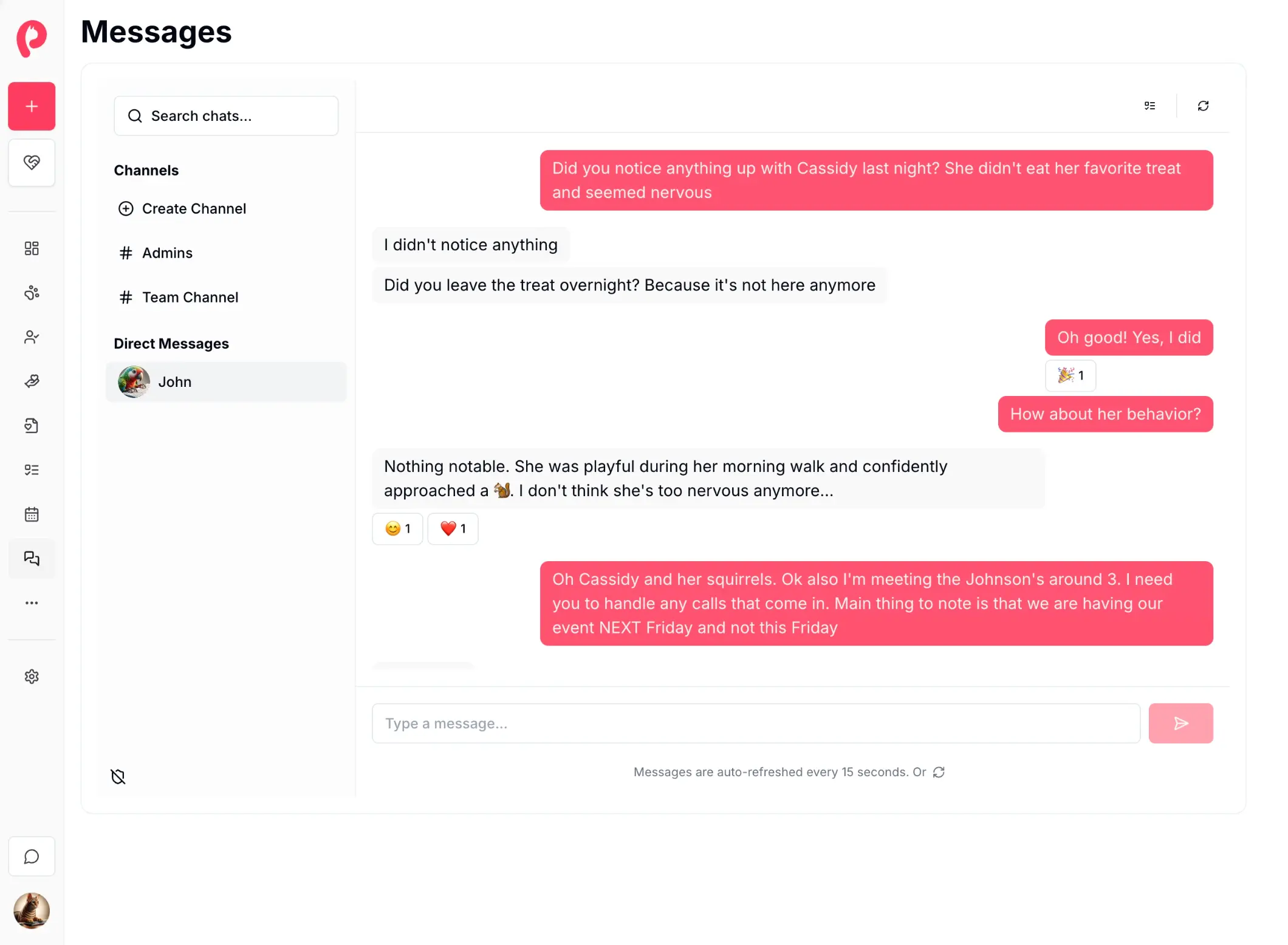 Enable messaging between your shelter memebers. Send DMs and create channels